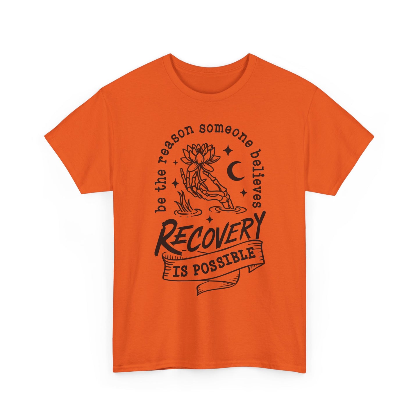 Recovery Is Possible T-Shirt — Inspirational Addiction Recovery Tee