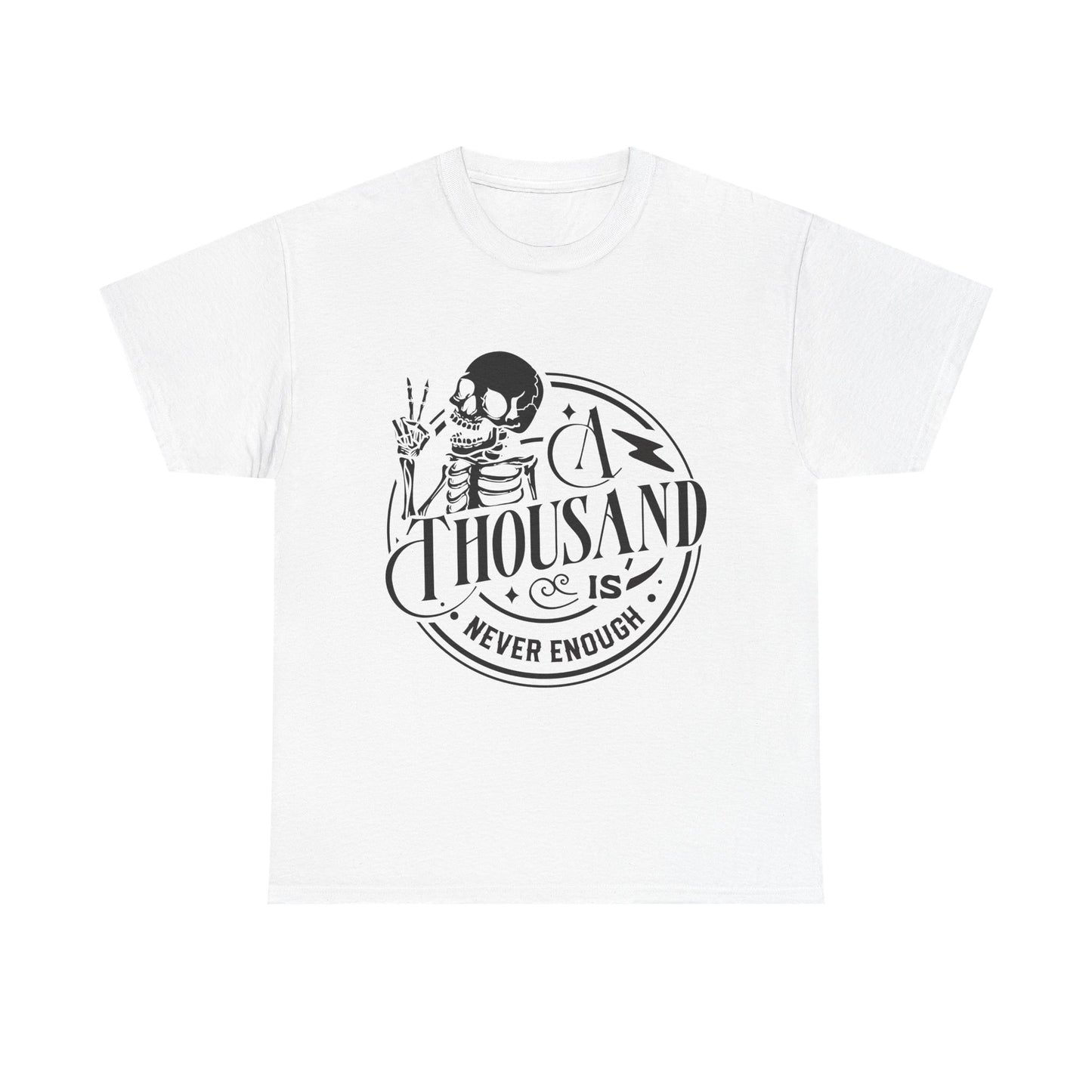 A Thousand Is Never Enough Skeleton Peace Sign T-Shirt