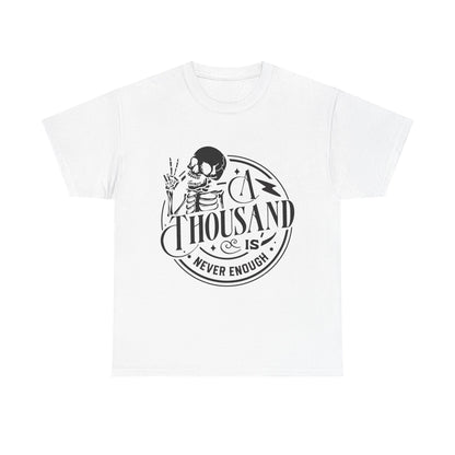 A Thousand Is Never Enough Skeleton Peace Sign T-Shirt