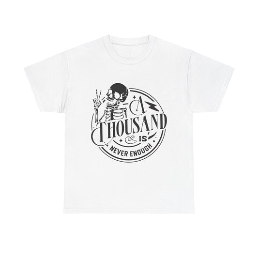 A Thousand Is Never Enough Skeleton Peace Sign T-Shirt