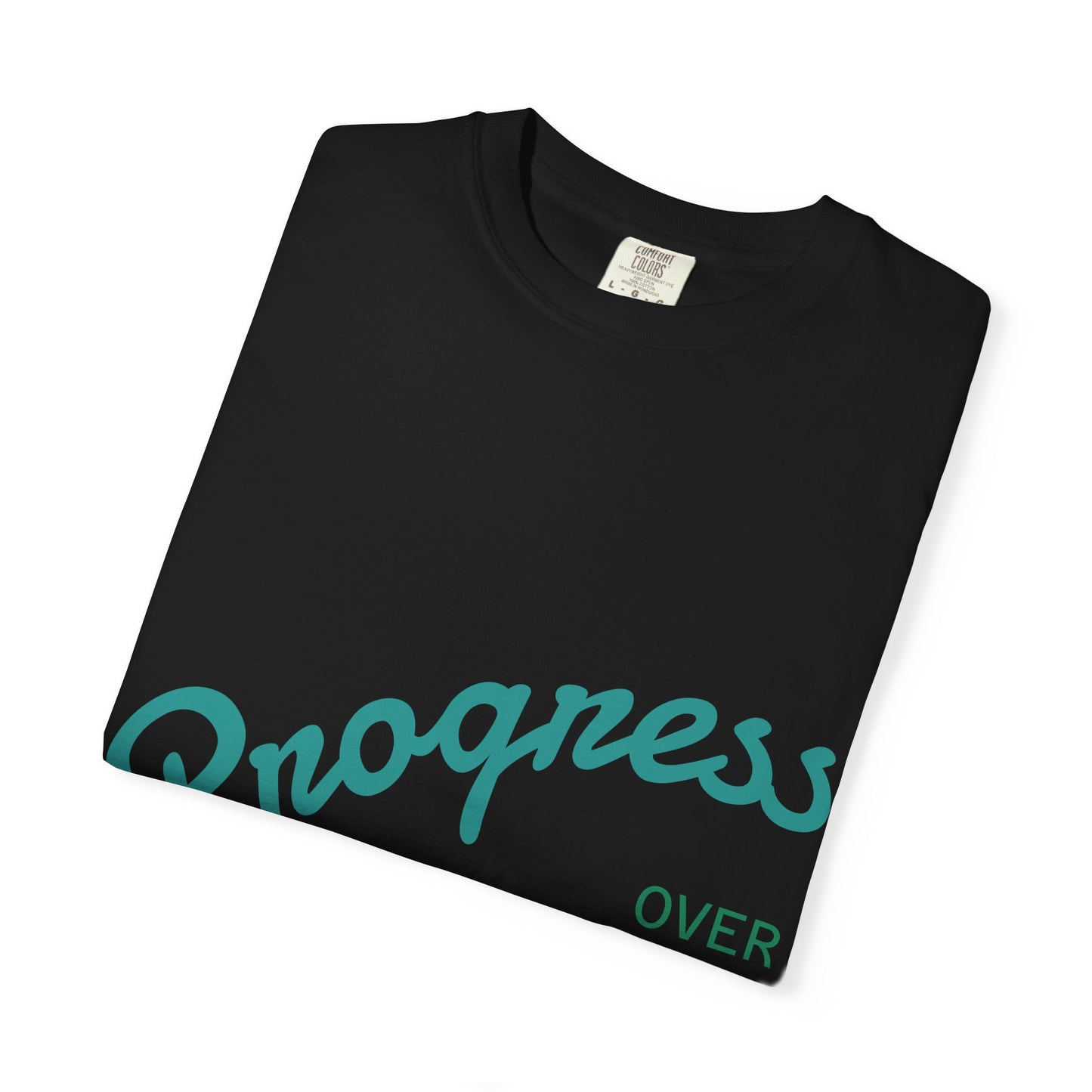 Progress Over Perfection T-Shirt — Motivational Graphic Tee