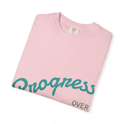 Progress Over Perfection T-Shirt — Motivational Graphic Tee
