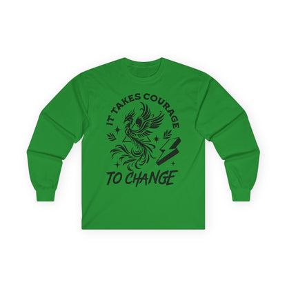 Long Sleeve Tee — "It Takes Courage to Change" Phoenix Graphic