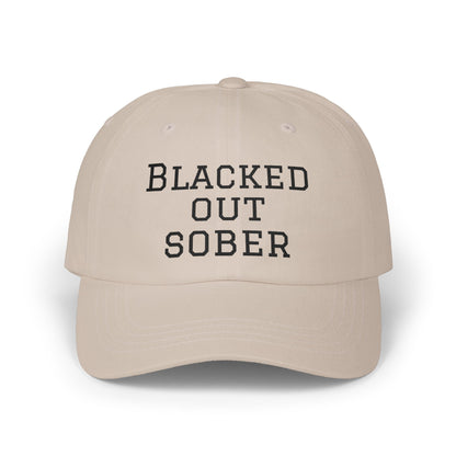 Dad Cap — "Blacked Out Sober" Embroidered Vintage Baseball Hat