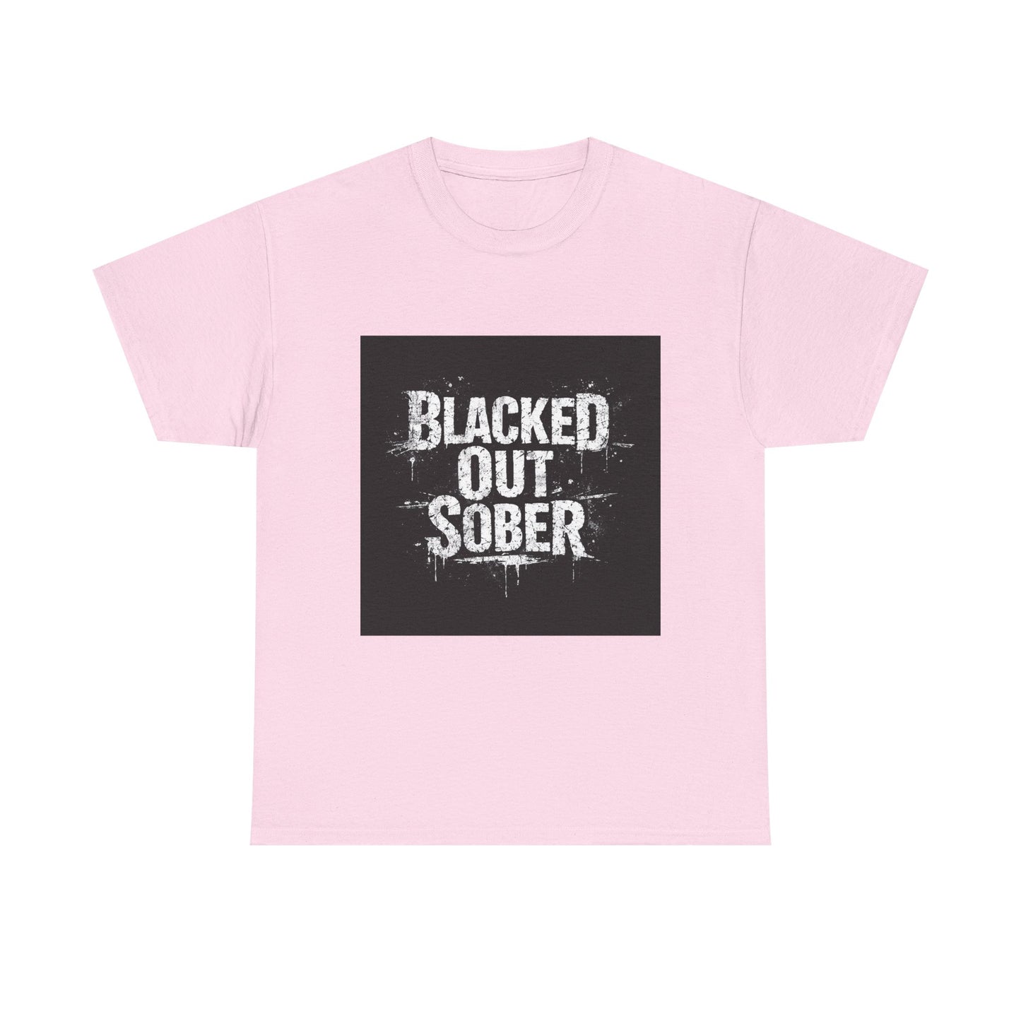 Blacked Out Sober T-Shirt