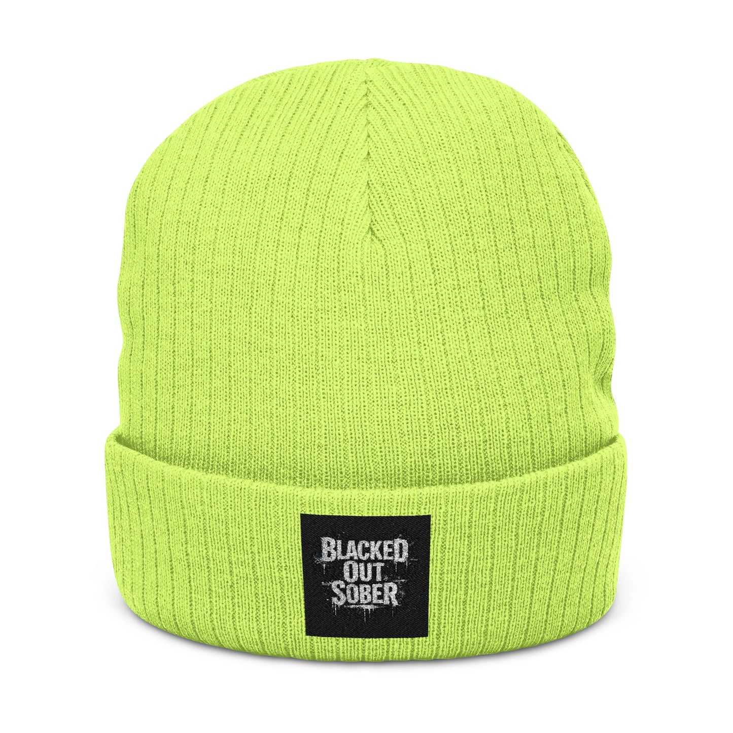 Ribbed Knit Beanie — Embroidered “Blacked Out, Sober” Patch