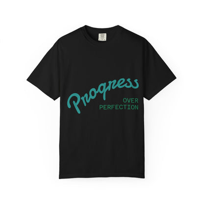 Progress Over Perfection T-Shirt — Motivational Graphic Tee