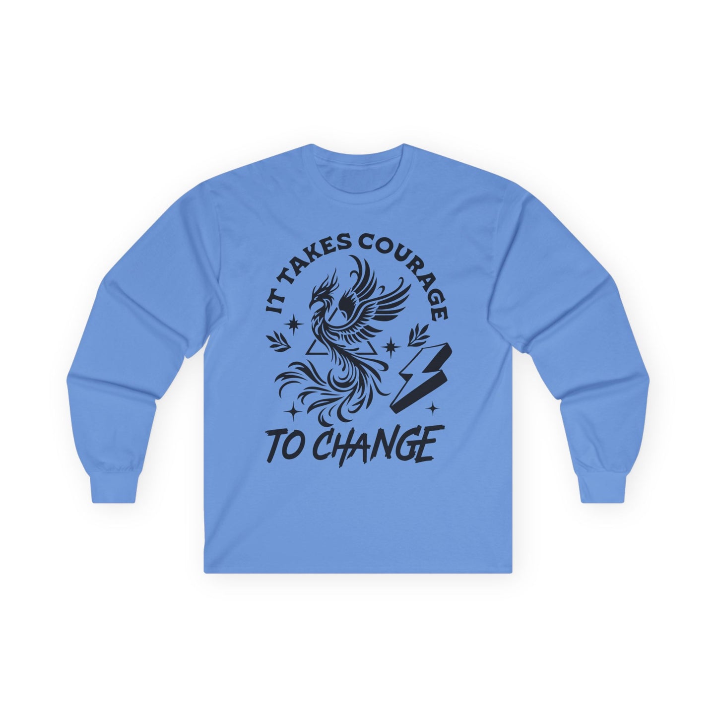 Long Sleeve Tee — "It Takes Courage to Change" Phoenix Graphic