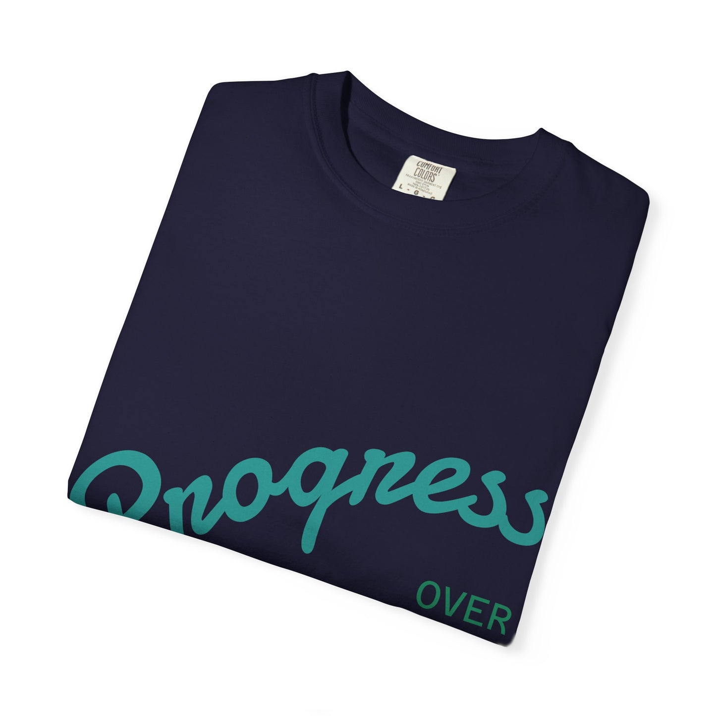 Progress Over Perfection T-Shirt — Motivational Graphic Tee