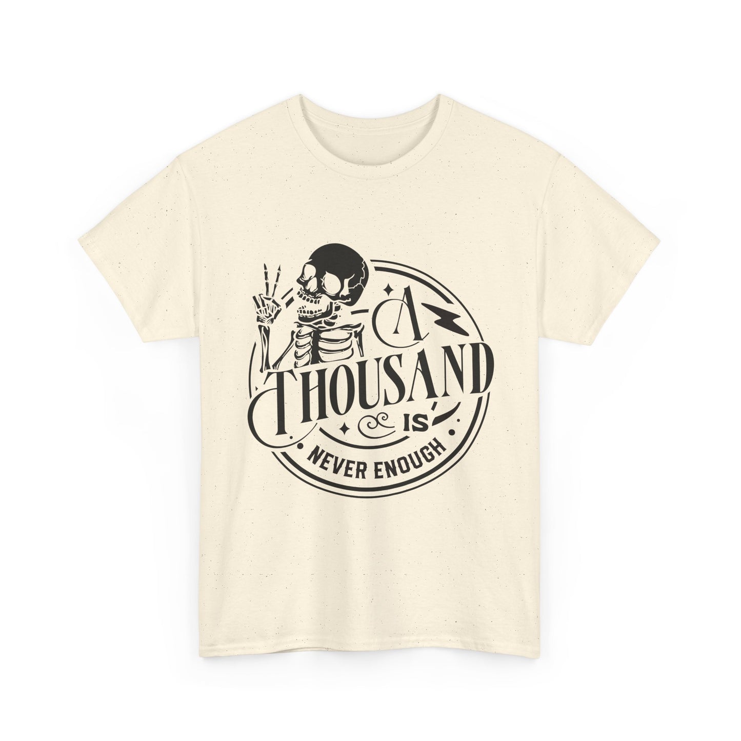 A Thousand Is Never Enough Skeleton Peace Sign T-Shirt