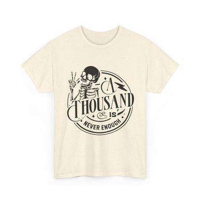 A Thousand Is Never Enough Skeleton Peace Sign T-Shirt