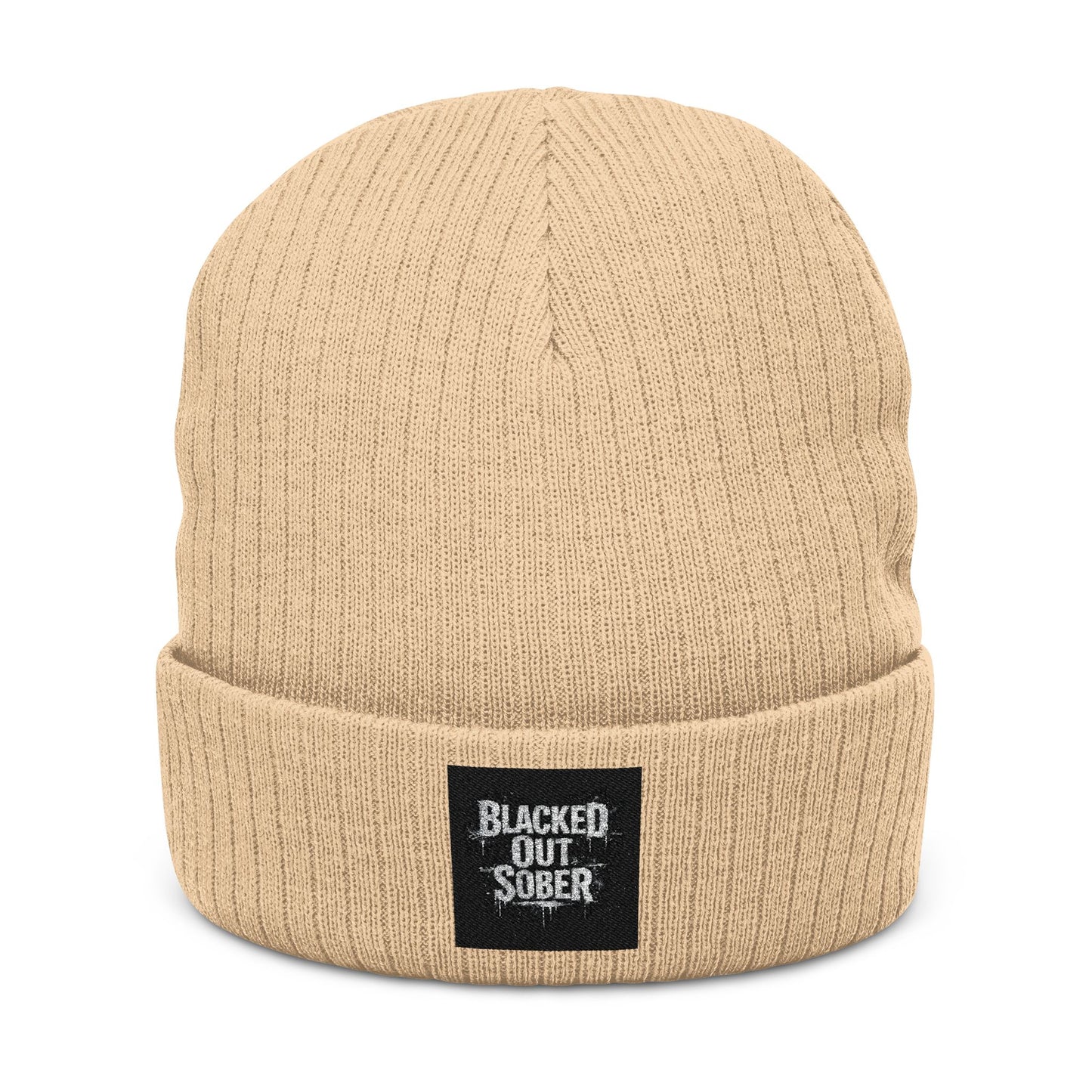 Ribbed Knit Beanie — Embroidered “Blacked Out, Sober” Patch
