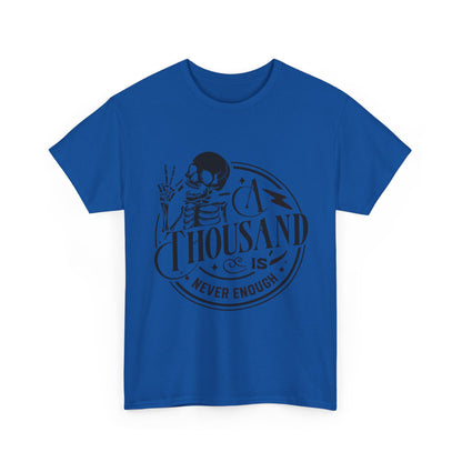 A Thousand Is Never Enough Skeleton Peace Sign T-Shirt