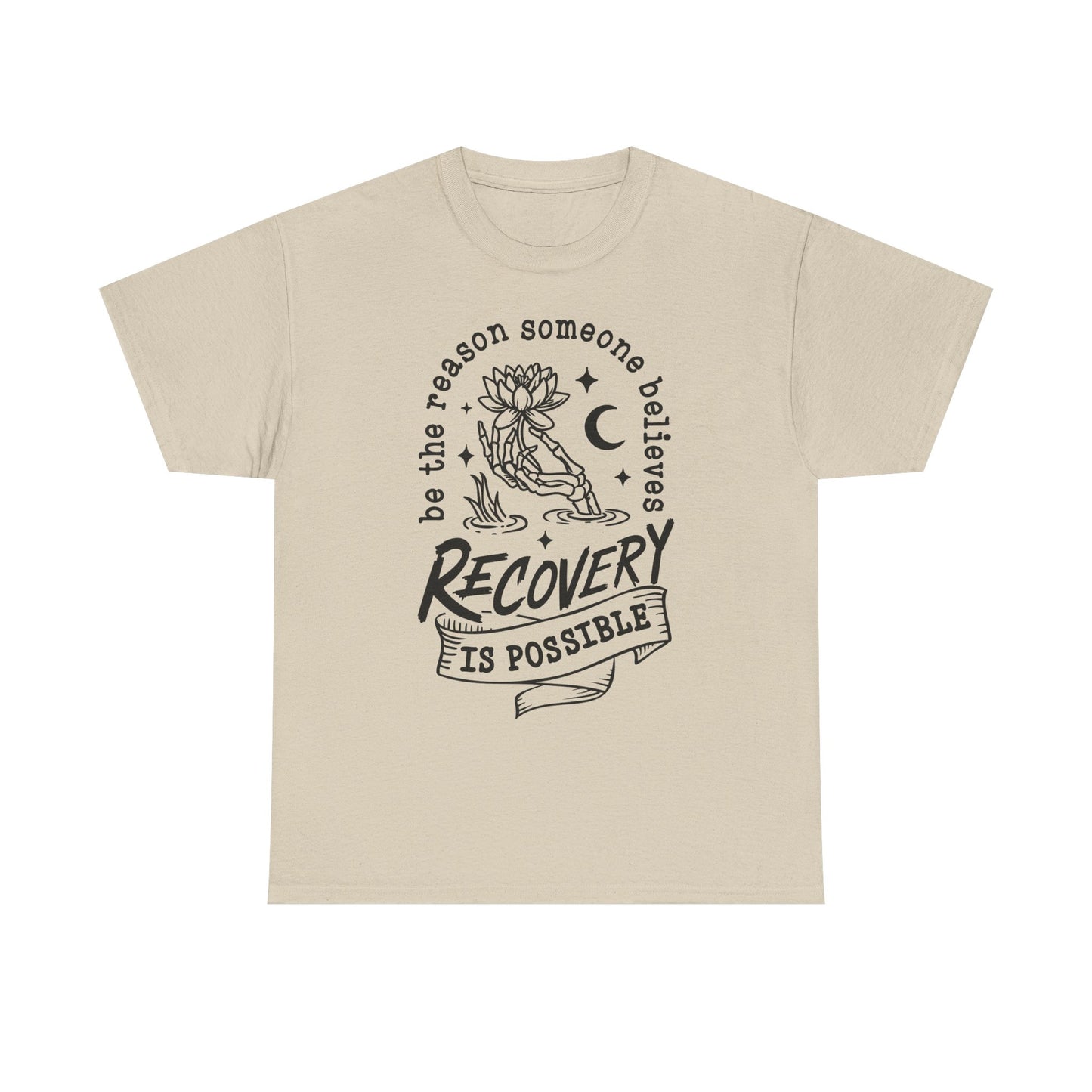 Recovery Is Possible T-Shirt — Inspirational Addiction Recovery Tee