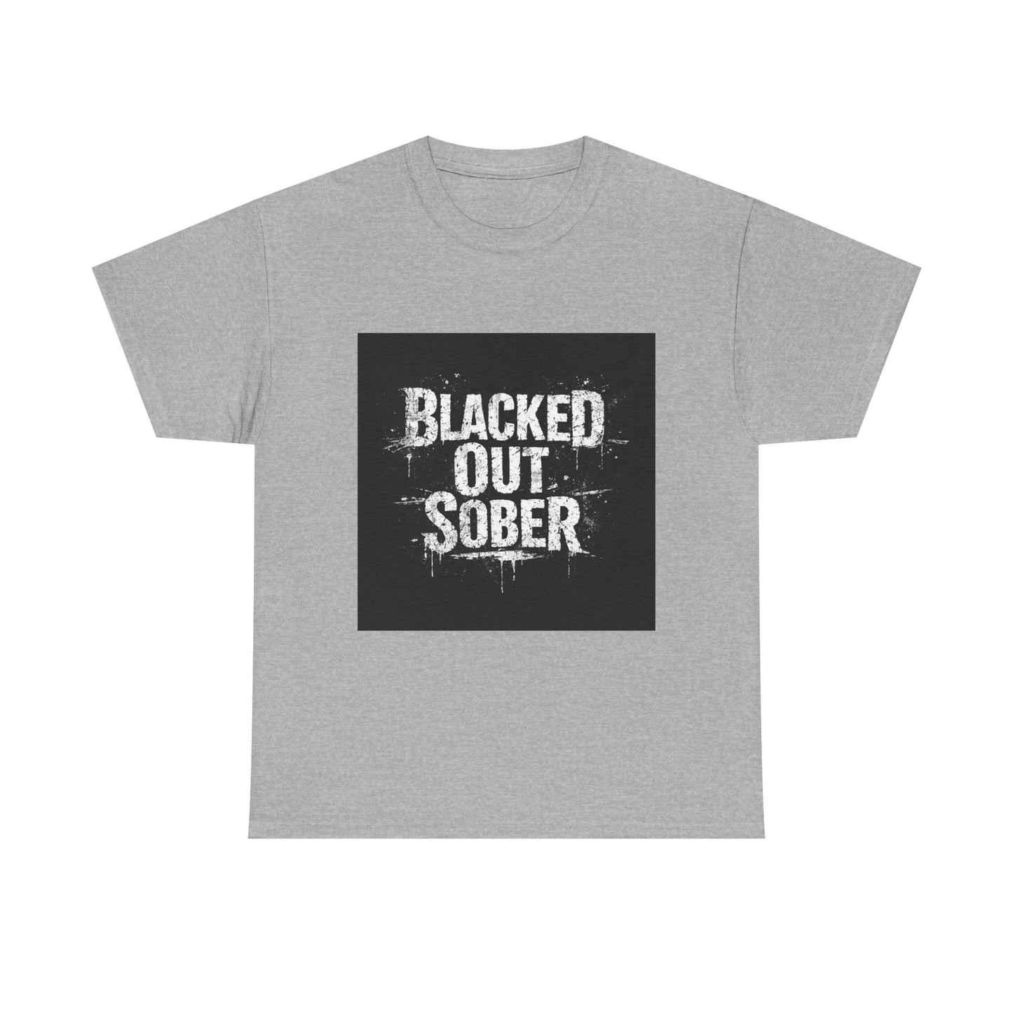 Blacked Out Sober T-Shirt