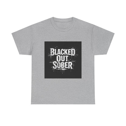 Blacked Out Sober T-Shirt