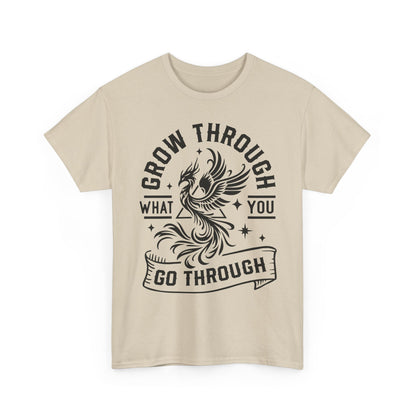 Grow Through What You Go Through T-Shirt — Inspirational Phoenix Graphic Tee