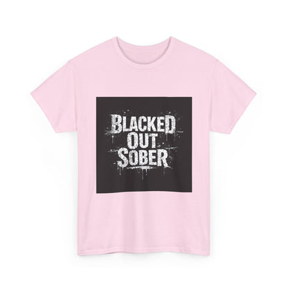 Blacked Out Sober T-Shirt