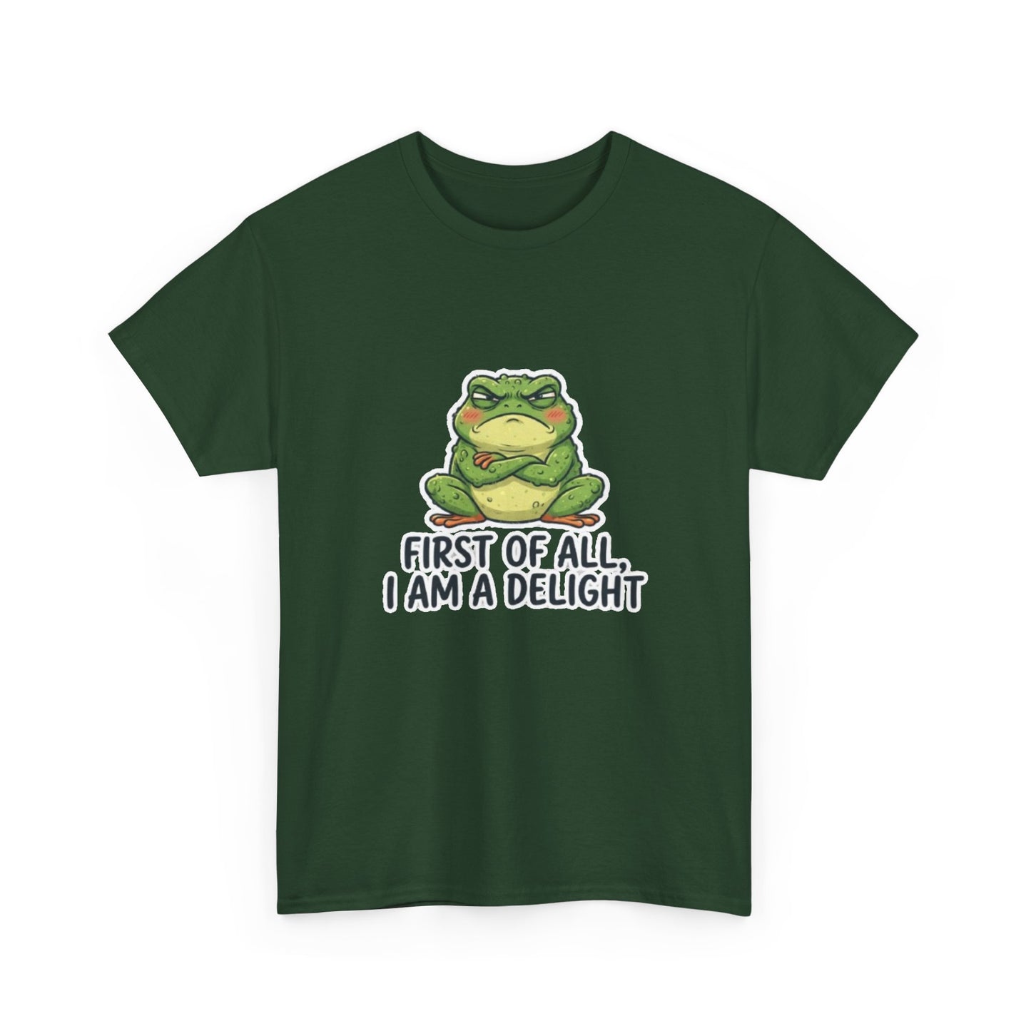 Funny Frog T-Shirt — "First of All, I Am a Delight" Cute Grumpy Frog Graphic Tee