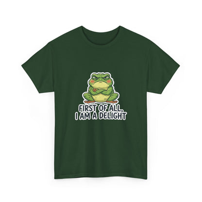 Funny Frog T-Shirt — "First of All, I Am a Delight" Cute Grumpy Frog Graphic Tee