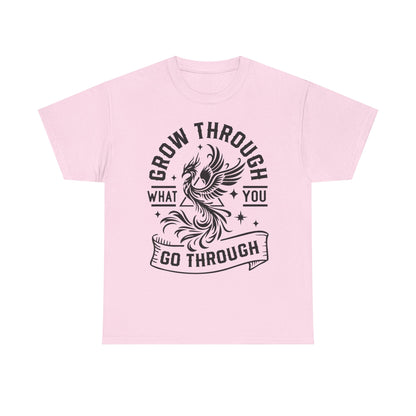 Grow Through What You Go Through T-Shirt — Inspirational Phoenix Graphic Tee