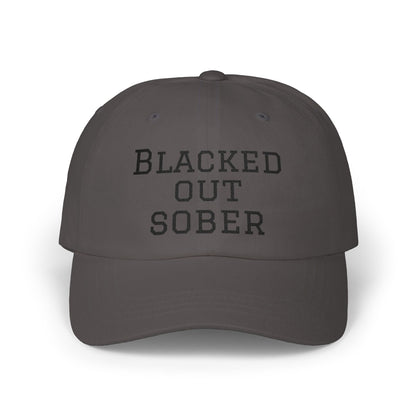 Dad Cap — "Blacked Out Sober" Embroidered Vintage Baseball Hat
