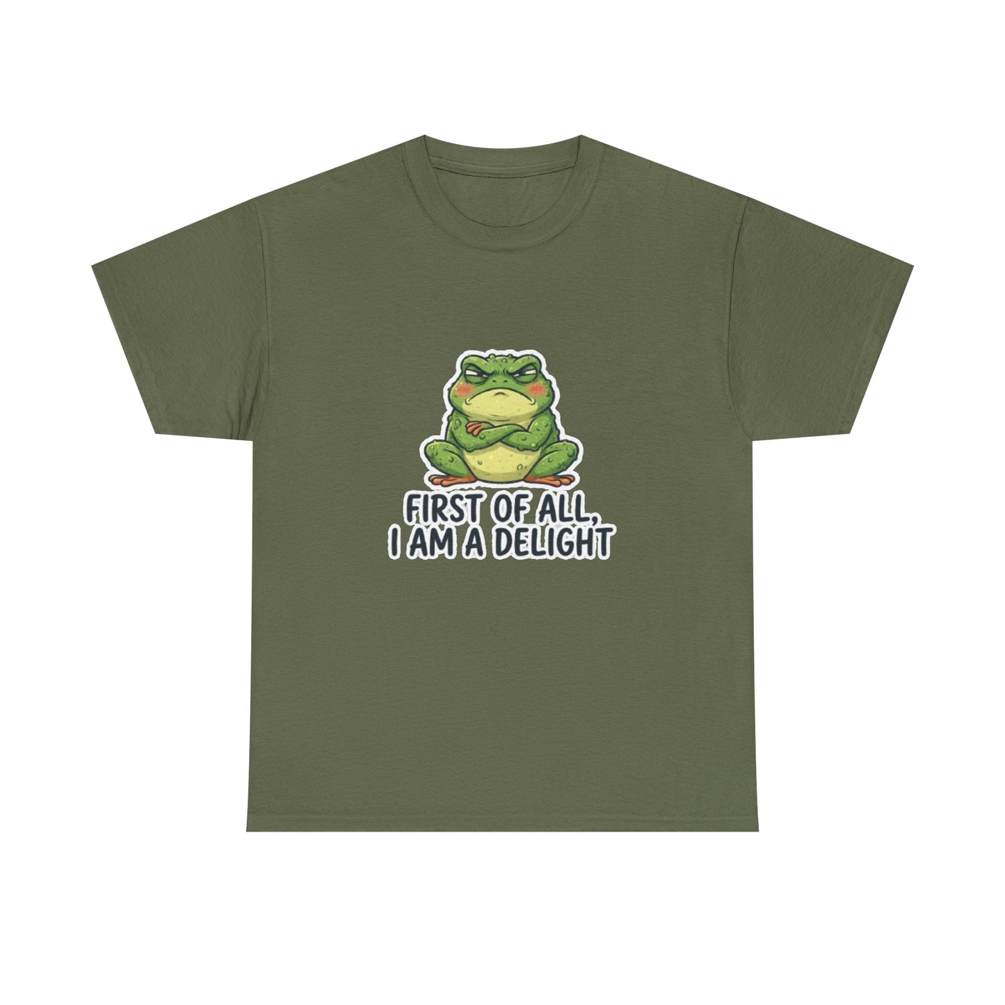 Funny Frog T-Shirt — "First of All, I Am a Delight" Cute Grumpy Frog Graphic Tee