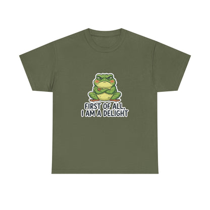 Funny Frog T-Shirt — "First of All, I Am a Delight" Cute Grumpy Frog Graphic Tee