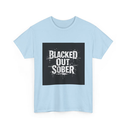 Blacked Out Sober T-Shirt