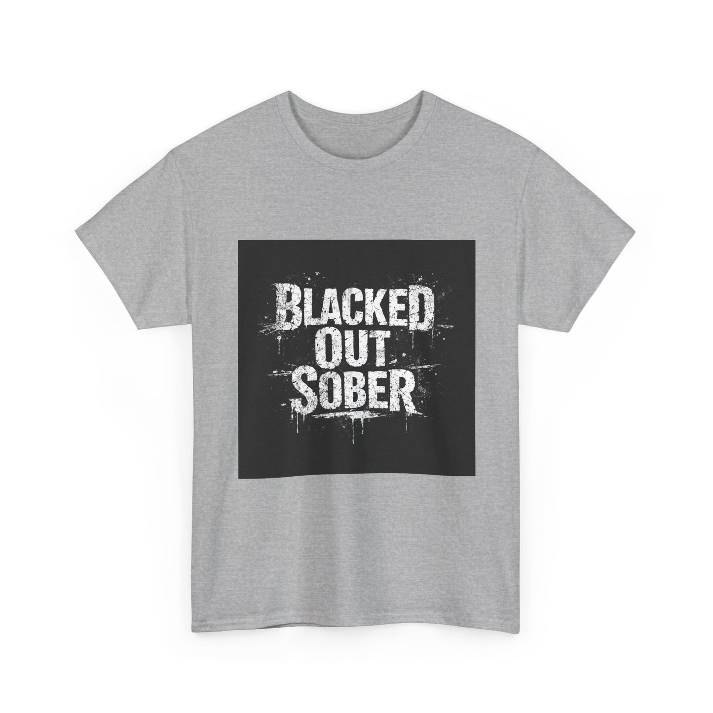Blacked Out Sober T-Shirt
