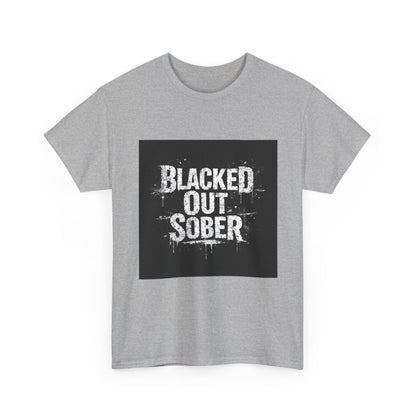 Blacked Out Sober T-Shirt