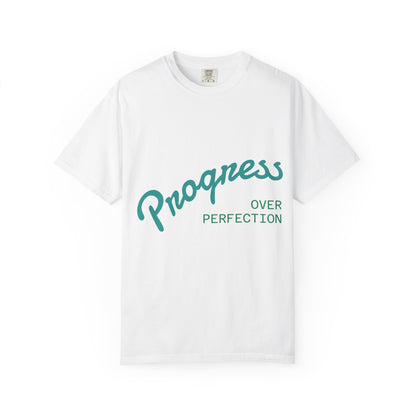 Progress Over Perfection T-Shirt — Motivational Graphic Tee