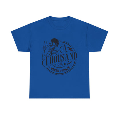 A Thousand Is Never Enough Skeleton Peace Sign T-Shirt