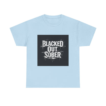 Blacked Out Sober T-Shirt