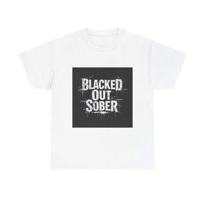 Blacked Out Sober T-Shirt