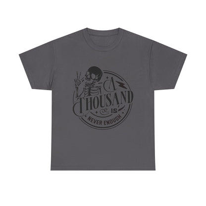 A Thousand Is Never Enough Skeleton Peace Sign T-Shirt