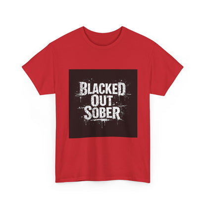 Blacked Out Sober T-Shirt