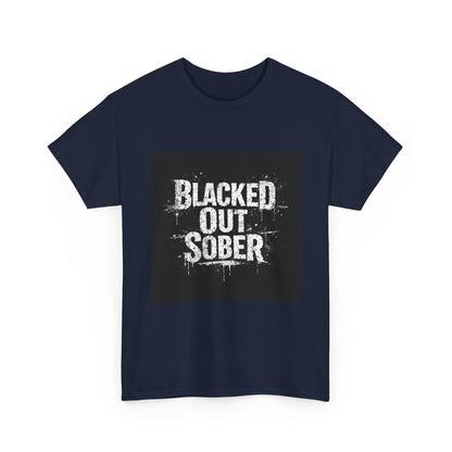 Blacked Out Sober T-Shirt