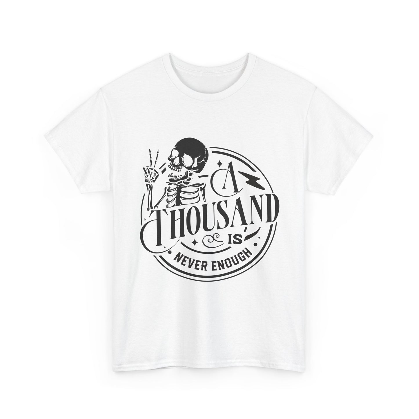 A Thousand Is Never Enough Skeleton Peace Sign T-Shirt
