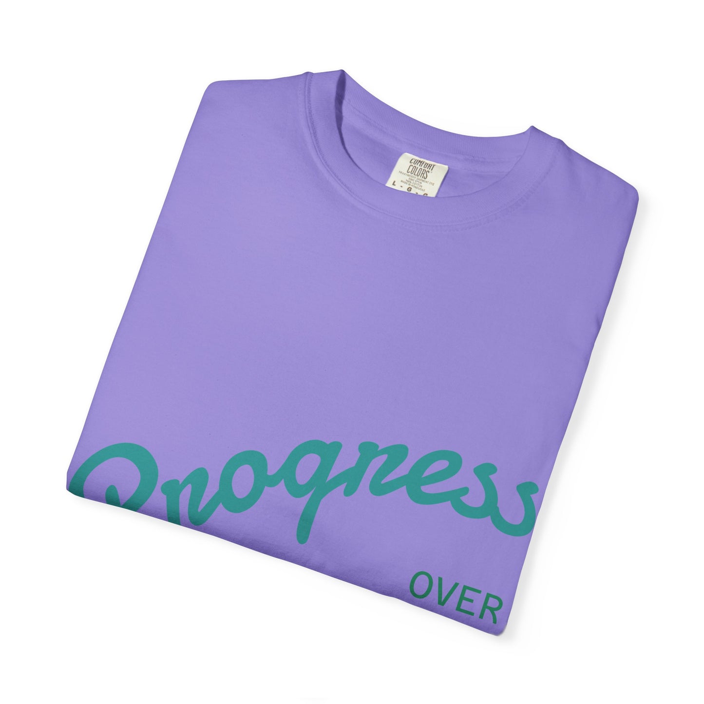 Progress Over Perfection T-Shirt — Motivational Graphic Tee