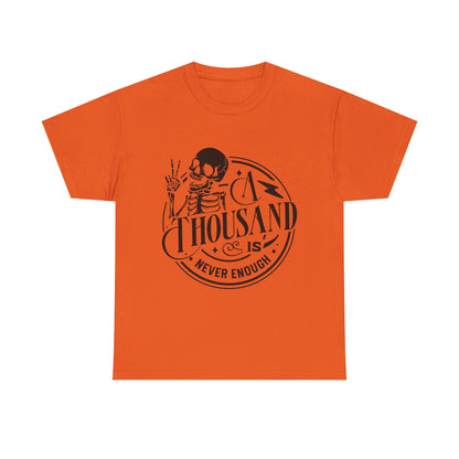 A Thousand Is Never Enough Skeleton Peace Sign T-Shirt