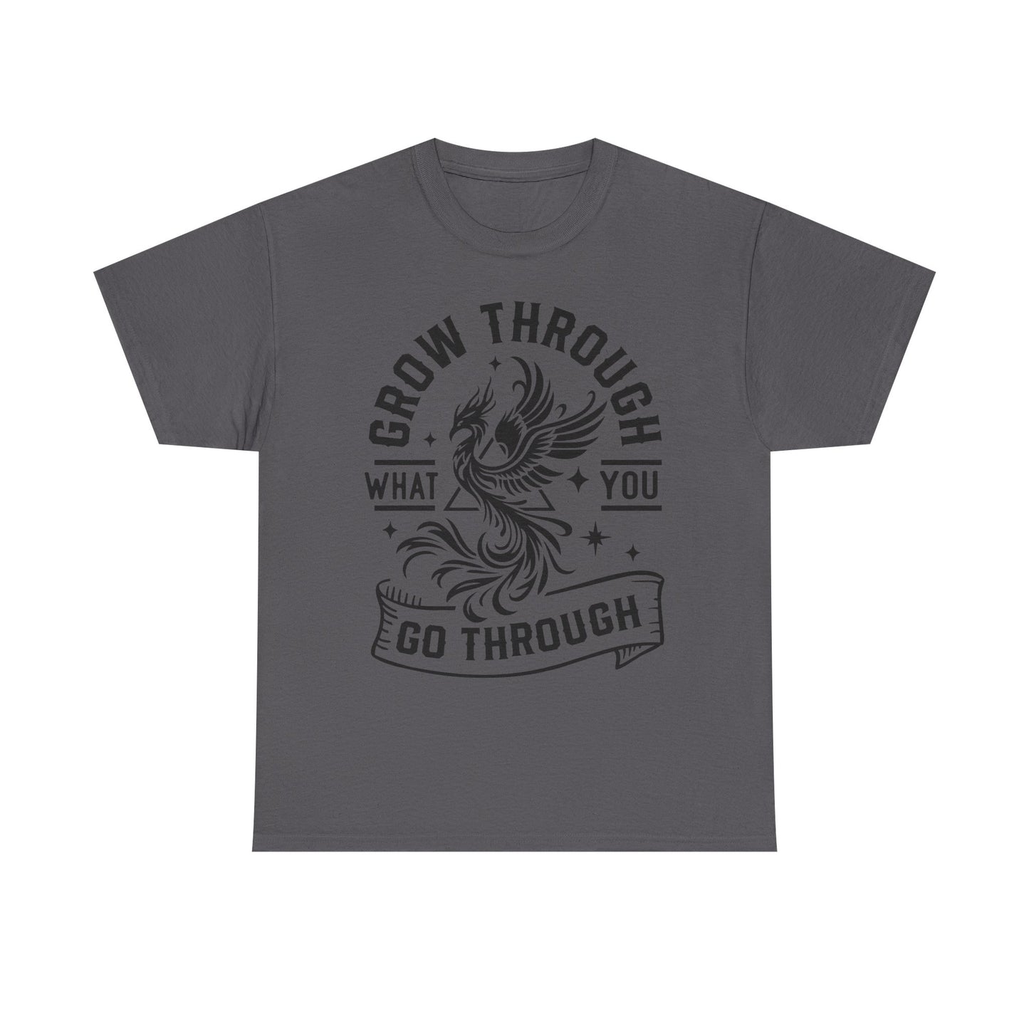 Grow Through What You Go Through T-Shirt — Inspirational Phoenix Graphic Tee