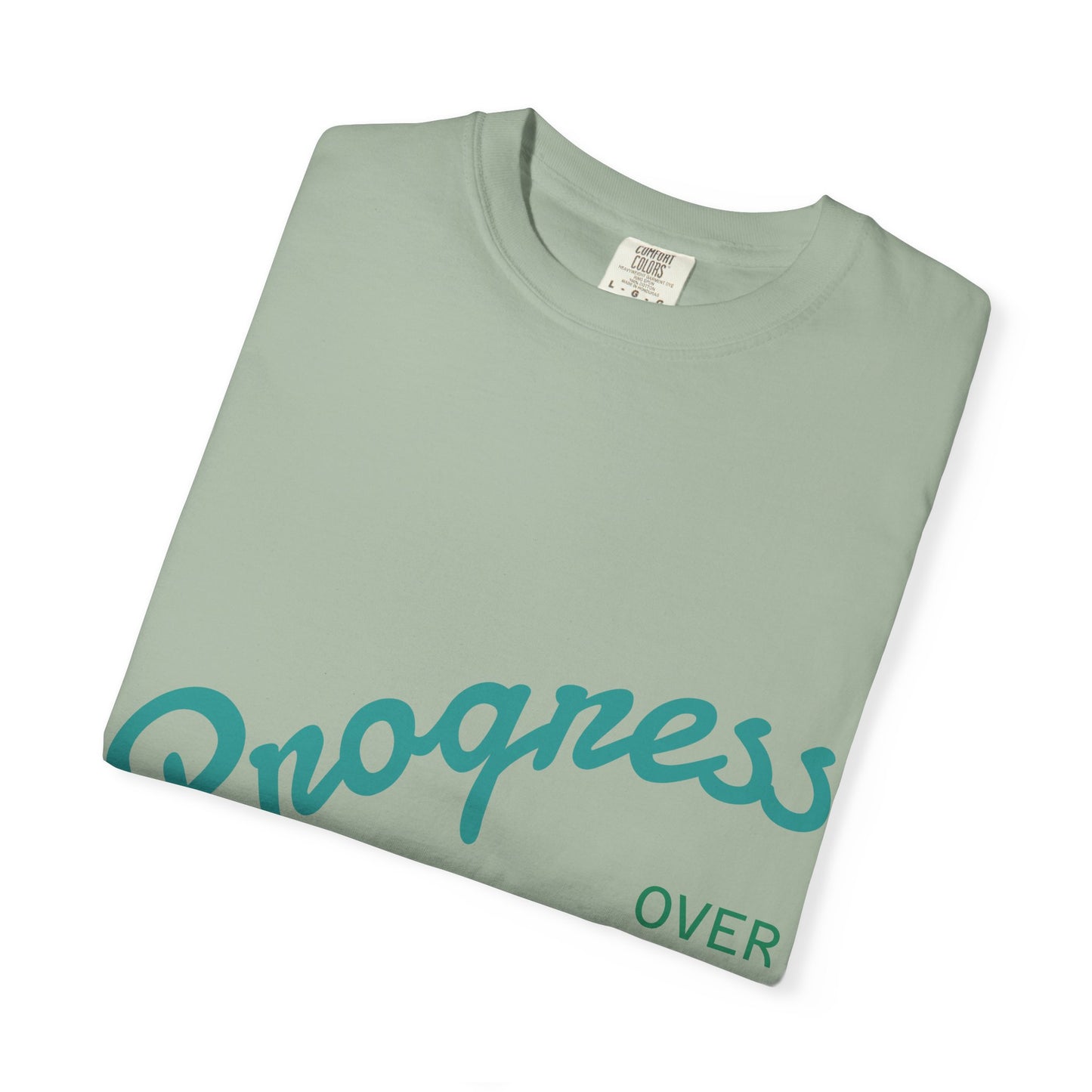 Progress Over Perfection T-Shirt — Motivational Graphic Tee