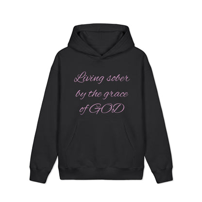 Christian Sober Living Hoodie — "Living sober by the grace of GOD" Faith Hoodie