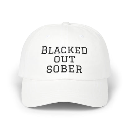 Dad Cap — "Blacked Out Sober" Embroidered Vintage Baseball Hat