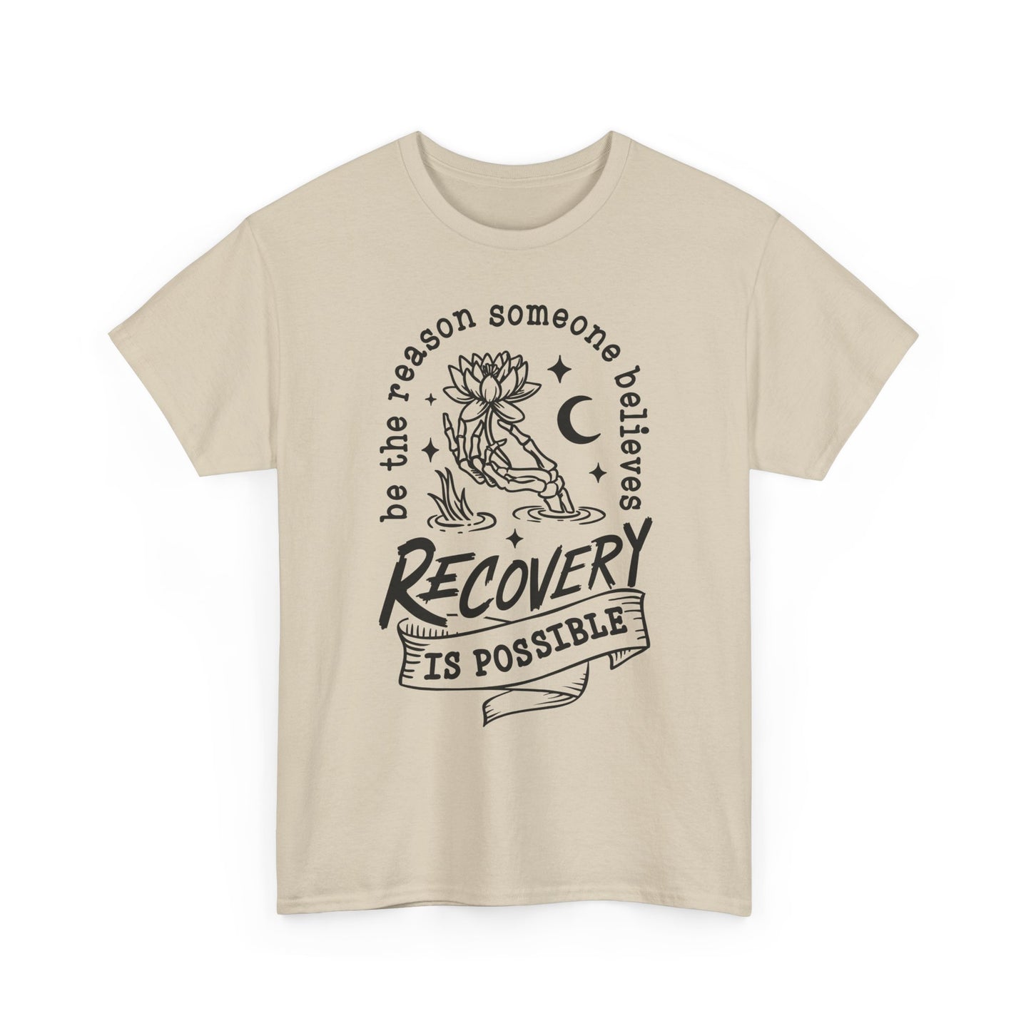 Recovery Is Possible T-Shirt — Inspirational Addiction Recovery Tee
