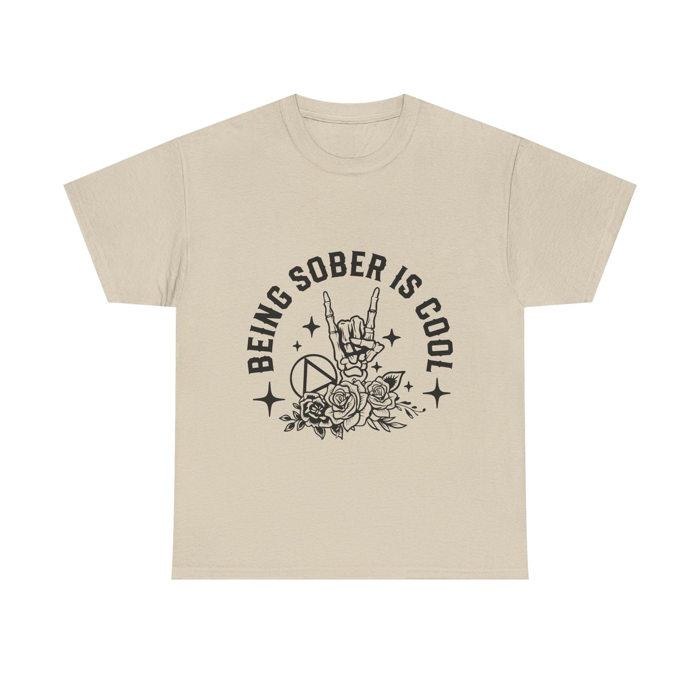 Being Sober Is Cool T‑Shirt