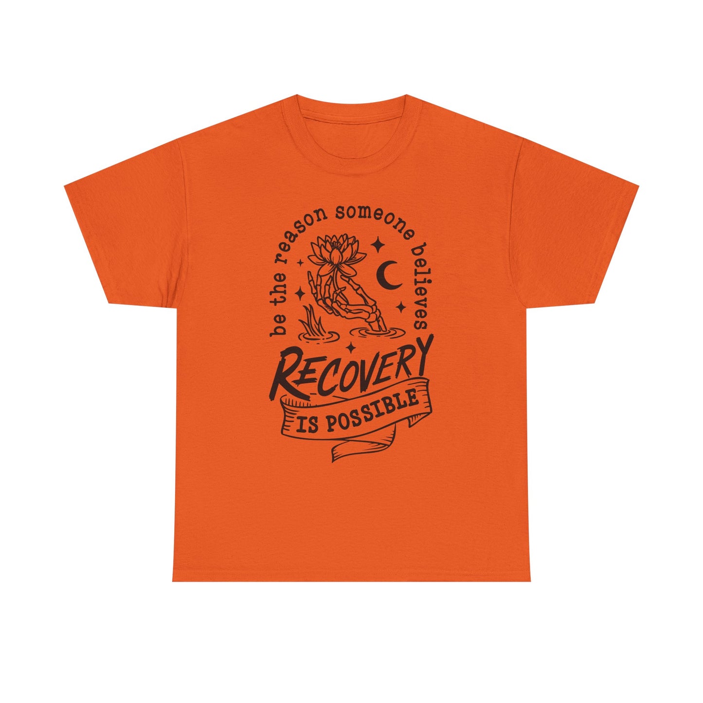 Recovery Is Possible T-Shirt — Inspirational Addiction Recovery Tee