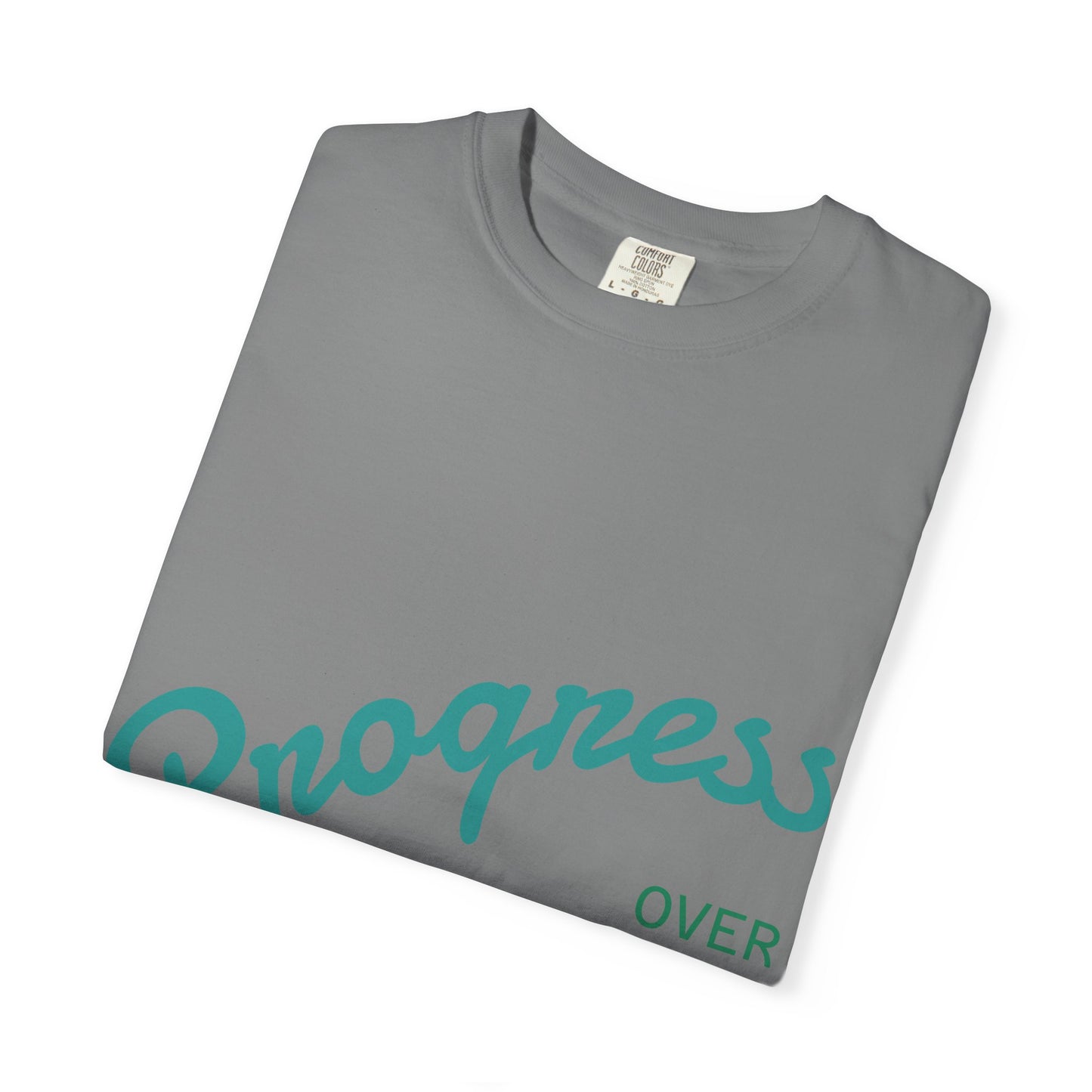 Progress Over Perfection T-Shirt — Motivational Graphic Tee