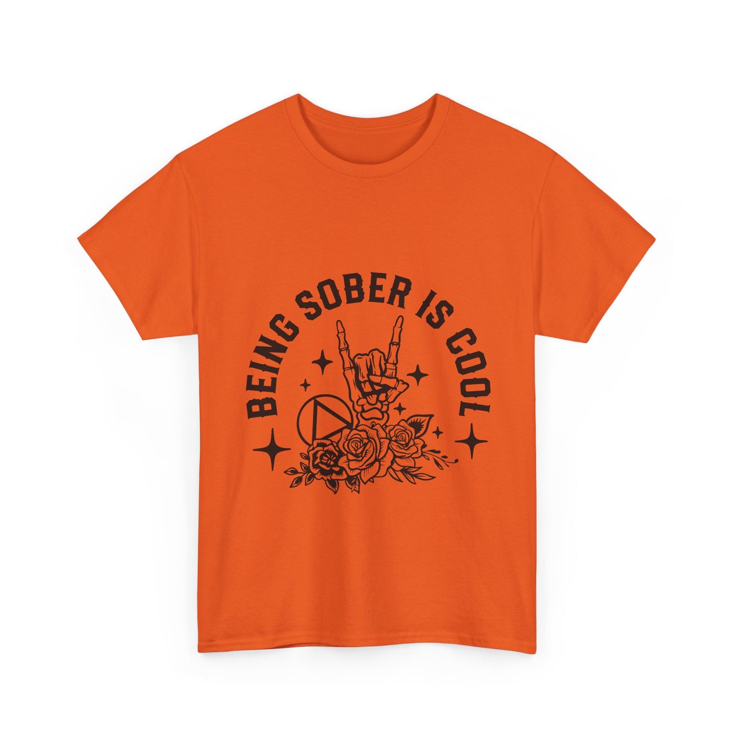 Being Sober Is Cool T‑Shirt